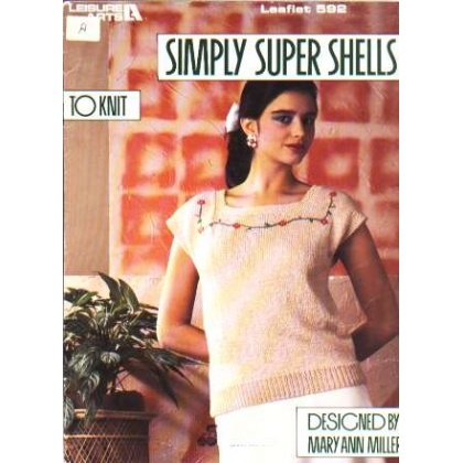 Simply super shells to knit to knit and crochet 592