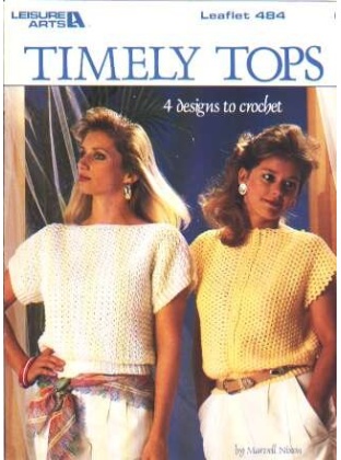 Timely tops, 4 designs to knit and crochet 484