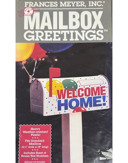 Welcome Home Mailbox Greetings 6 1/2" x 18"